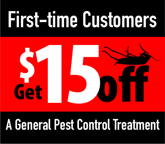 First-time customers get $15 Off a general pest control treatment